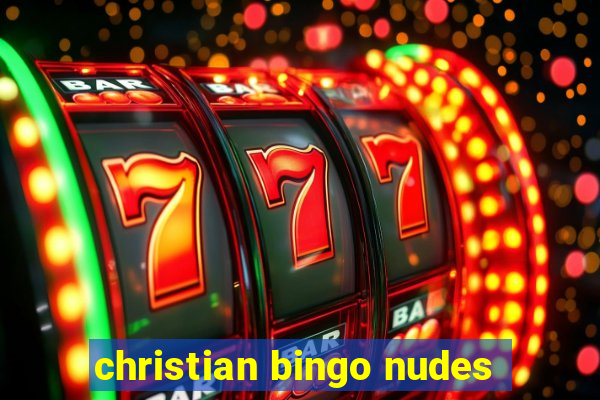 christian bingo nudes