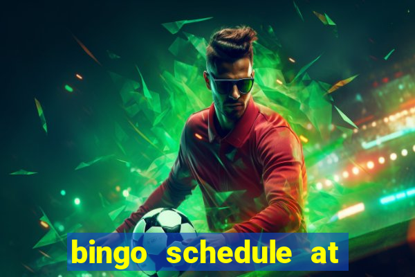 bingo schedule at mohegan sun