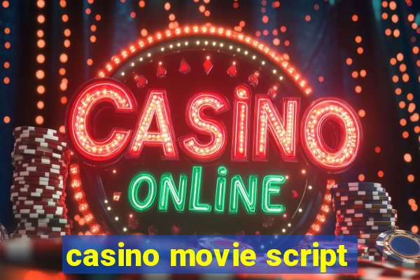 casino movie script