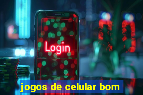 jogos de celular bom