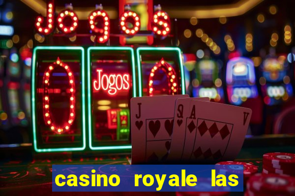 casino royale las vegas nv