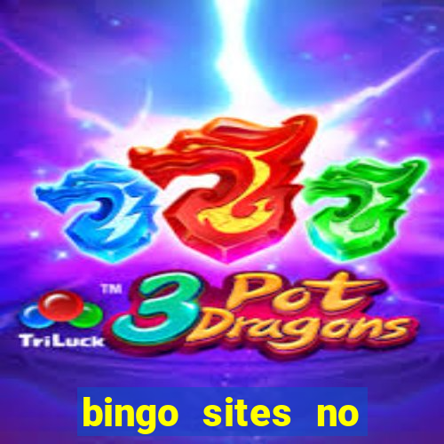 bingo sites no wagering requirements