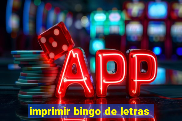 imprimir bingo de letras