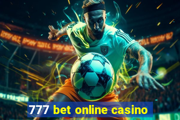 777 bet online casino