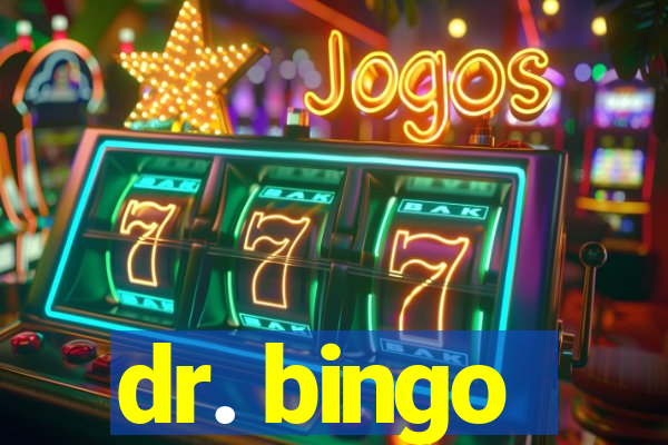 dr. bingo