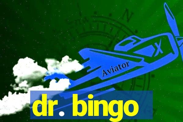 dr. bingo