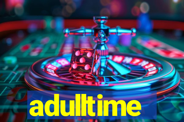 adulltime