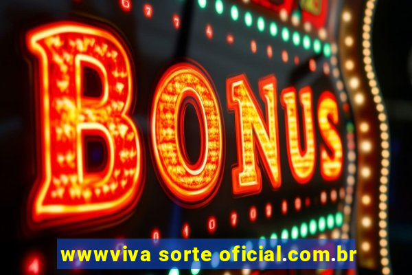 wwwviva sorte oficial.com.br