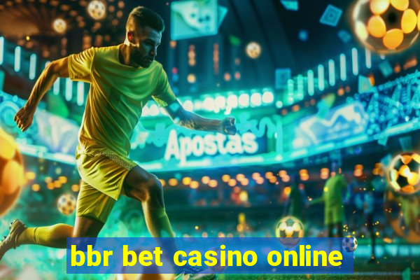 bbr bet casino online