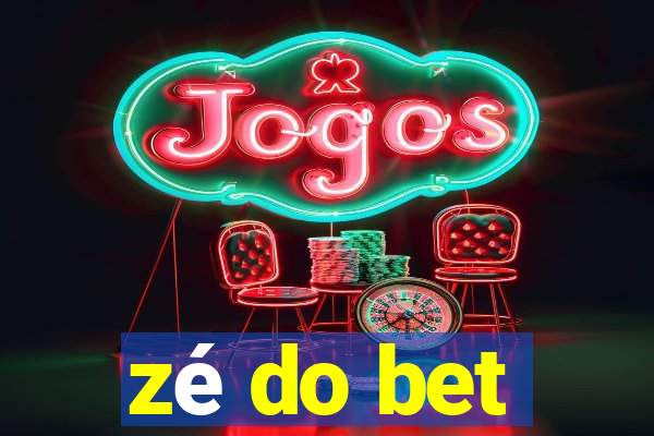 zé do bet