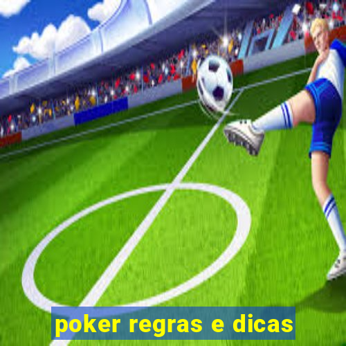 poker regras e dicas