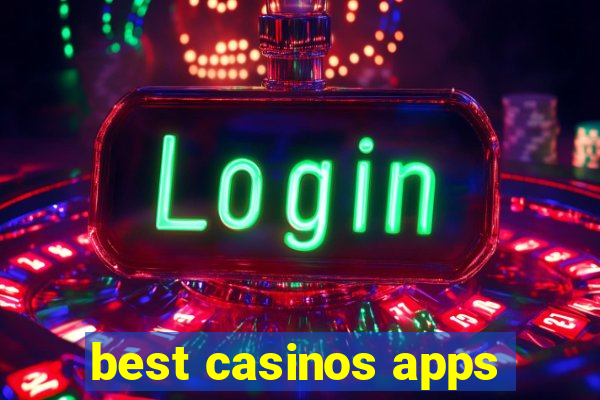 best casinos apps