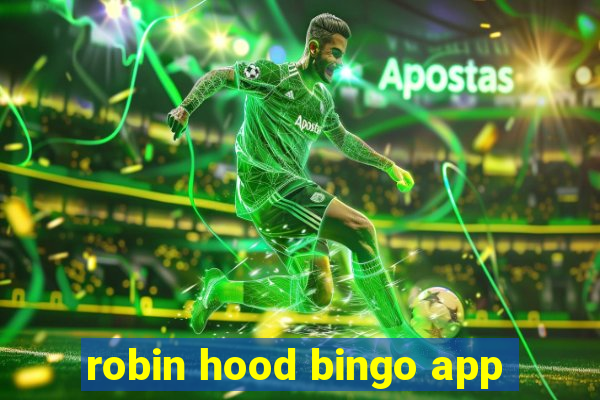 robin hood bingo app