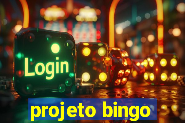 projeto bingo