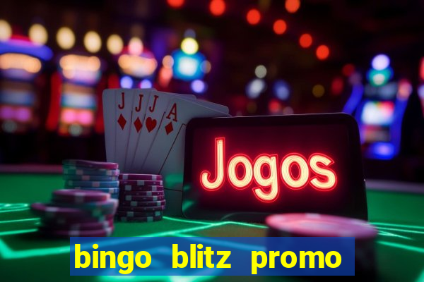 bingo blitz promo code 2023