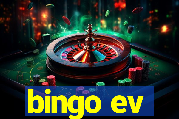 bingo ev