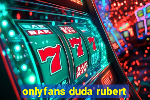 onlyfans duda rubert