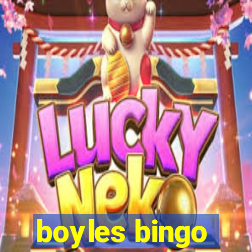 boyles bingo