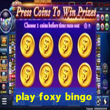 play foxy bingo