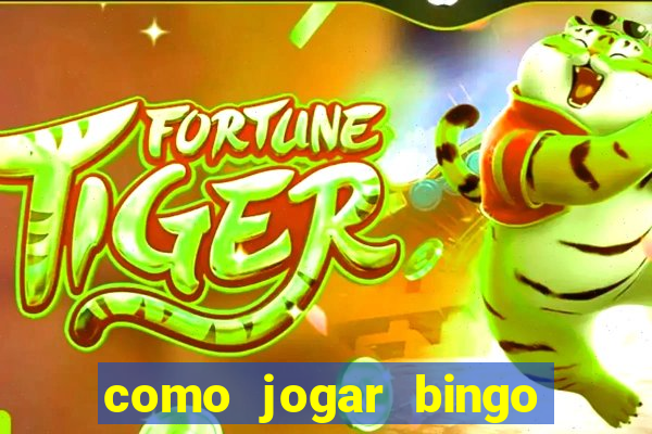 como jogar bingo de cartela