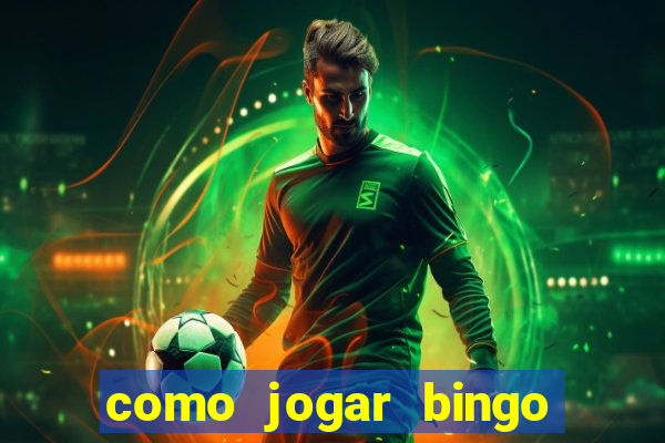 como jogar bingo de cartela