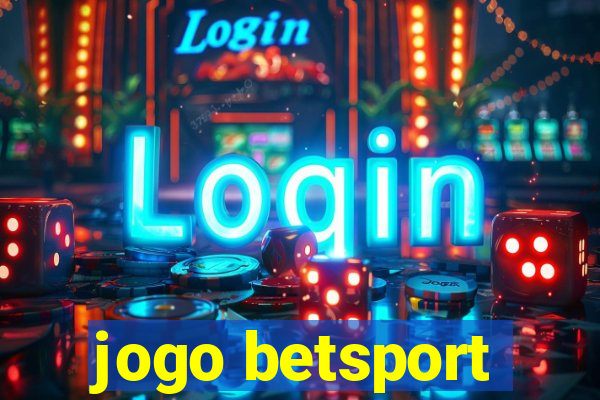 jogo betsport