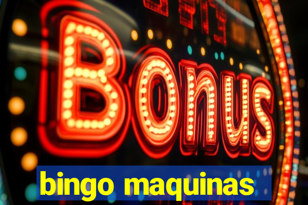 bingo maquinas