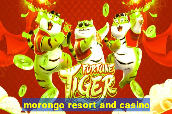 morongo resort and casino