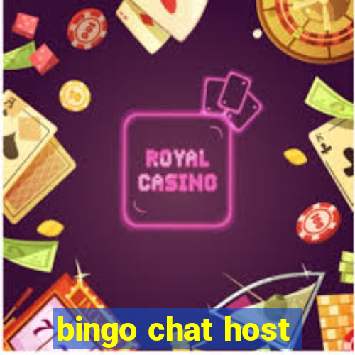 bingo chat host