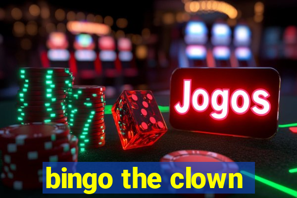 bingo the clown