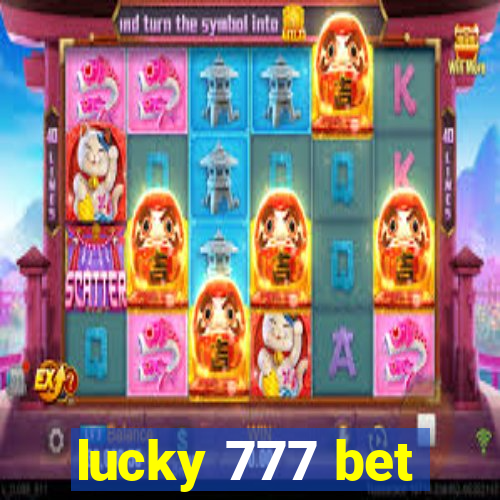 lucky 777 bet