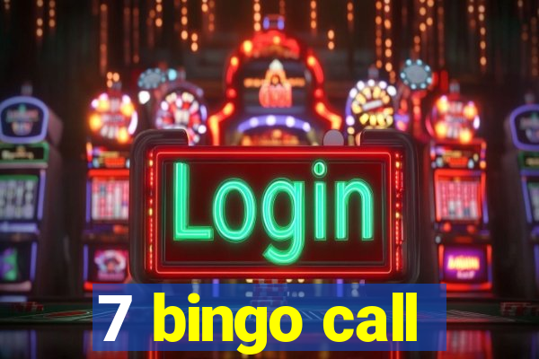 7 bingo call