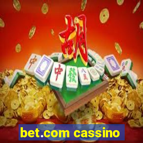 bet.com cassino