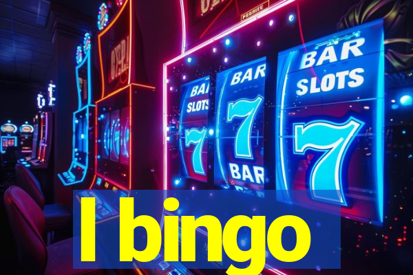 l bingo