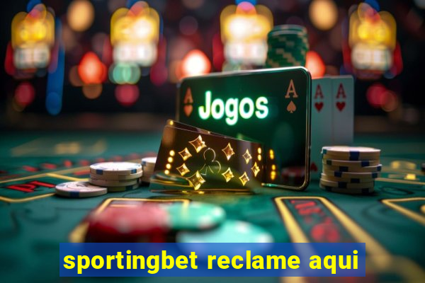 sportingbet reclame aqui