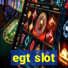 egt slot