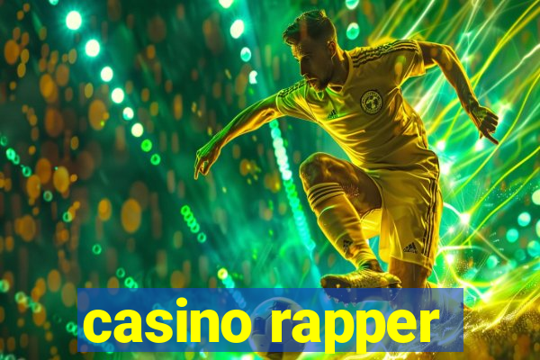 casino rapper