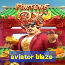 aviator blaze