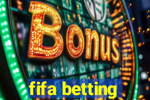 fifa betting